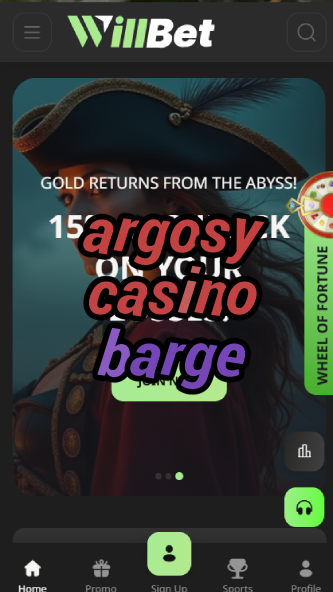 argosy casino barge-asdasdzhjkds.com